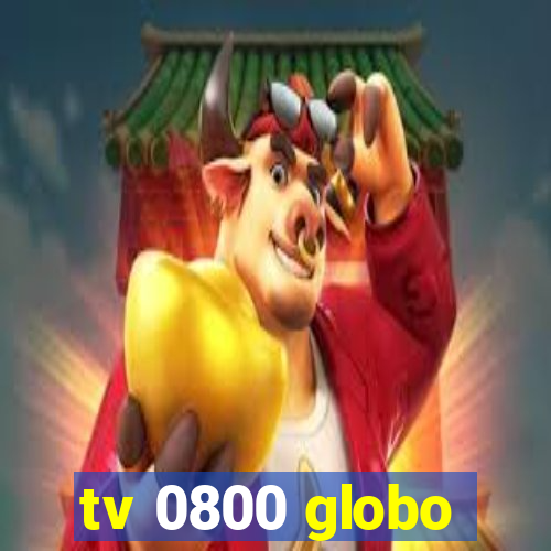 tv 0800 globo